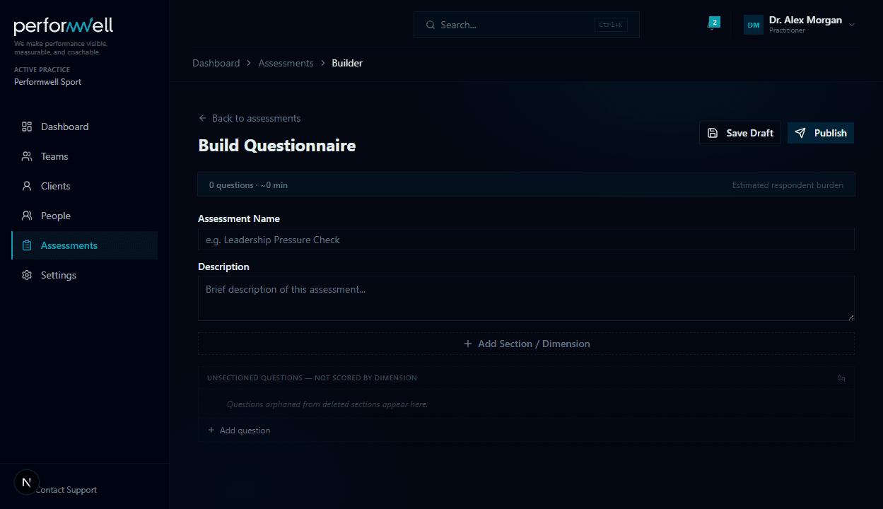 Performwell questionnaire builder